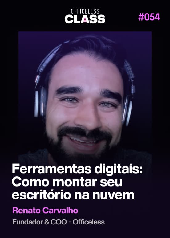 Como usar Zoom efetivamente — Rafael Coelho, Officeless