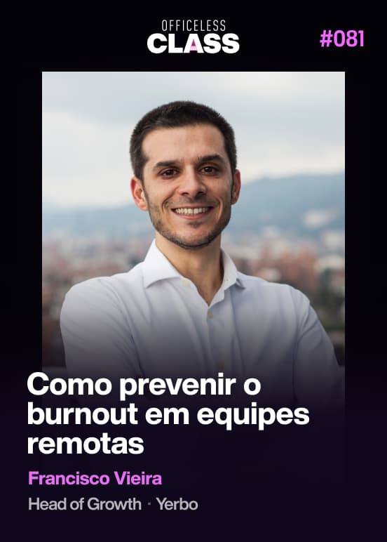 Como fazer política de benefícios remotos — Rafael Coelho, Officeless