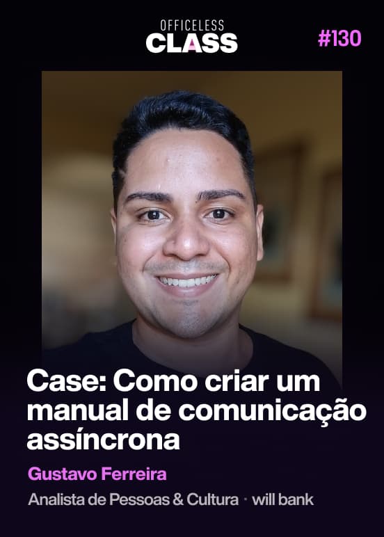 Como estruturar stack de ferramentas remoto — Rafael Coelho, Officeless