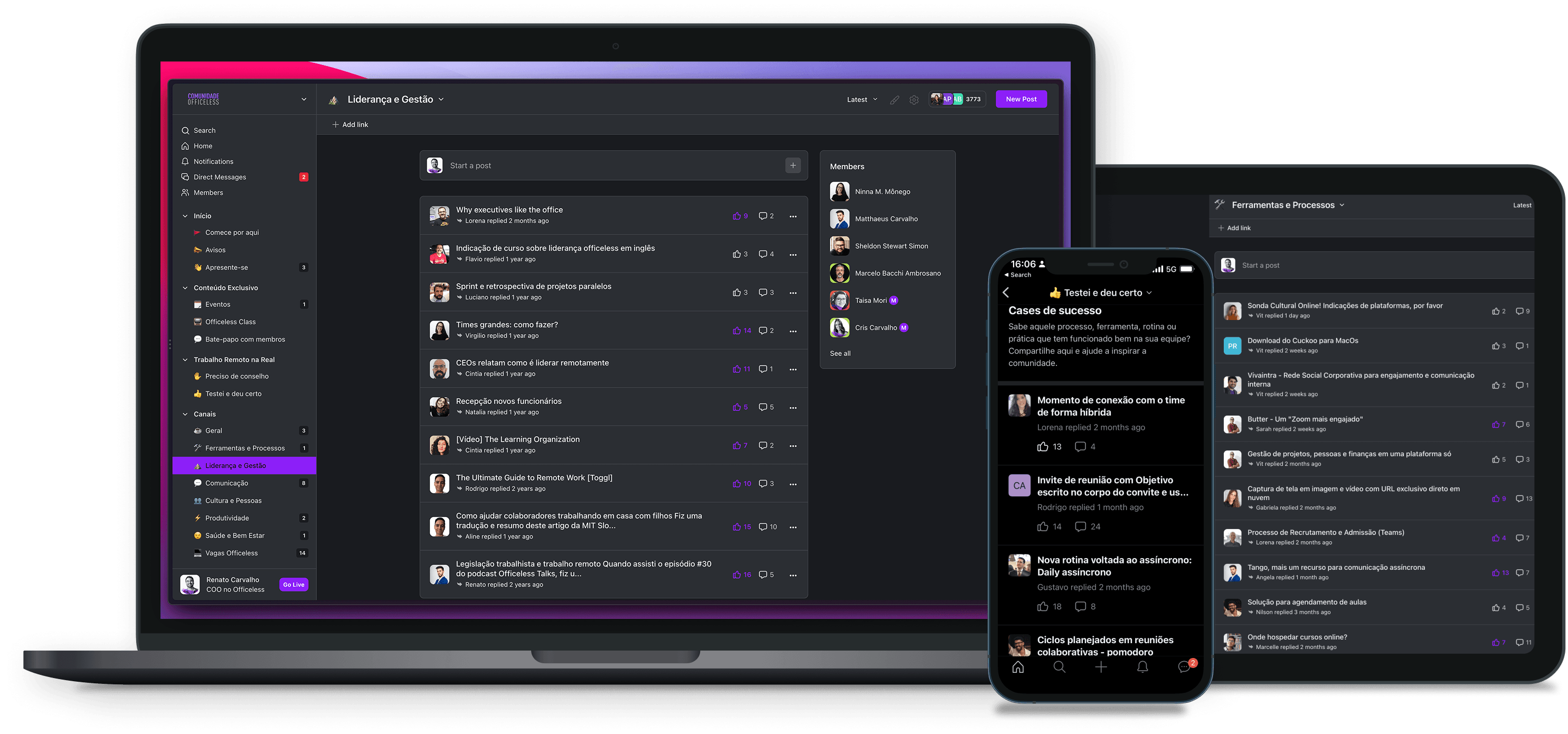 Comunidade Officeless em todos os dispositivos